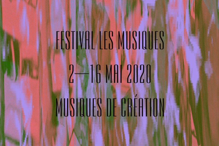 Festival Les Musiques — GMEM Marseille