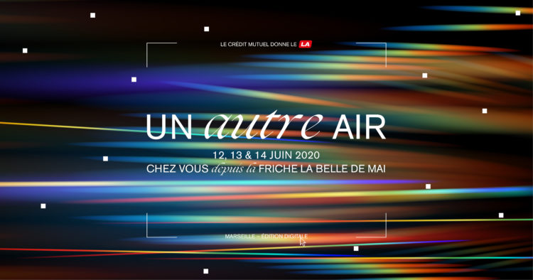 Un Autre Air — GMEM Marseille