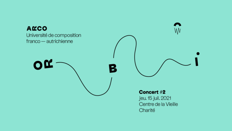 Concert #2 – ORBI — GMEM Marseille