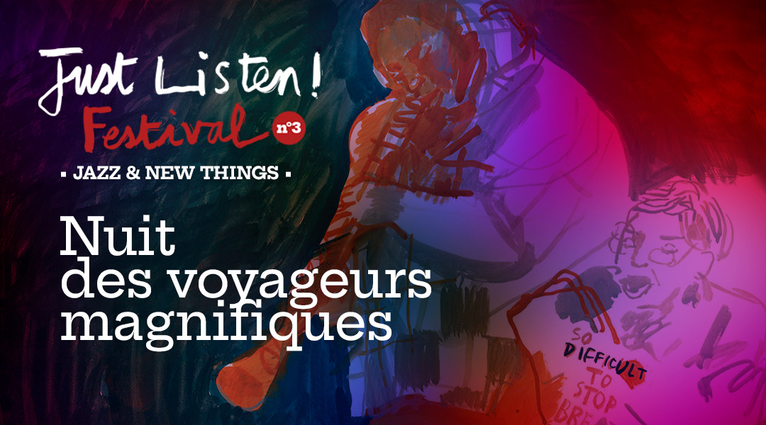 Just listen ! — GMEM Marseille