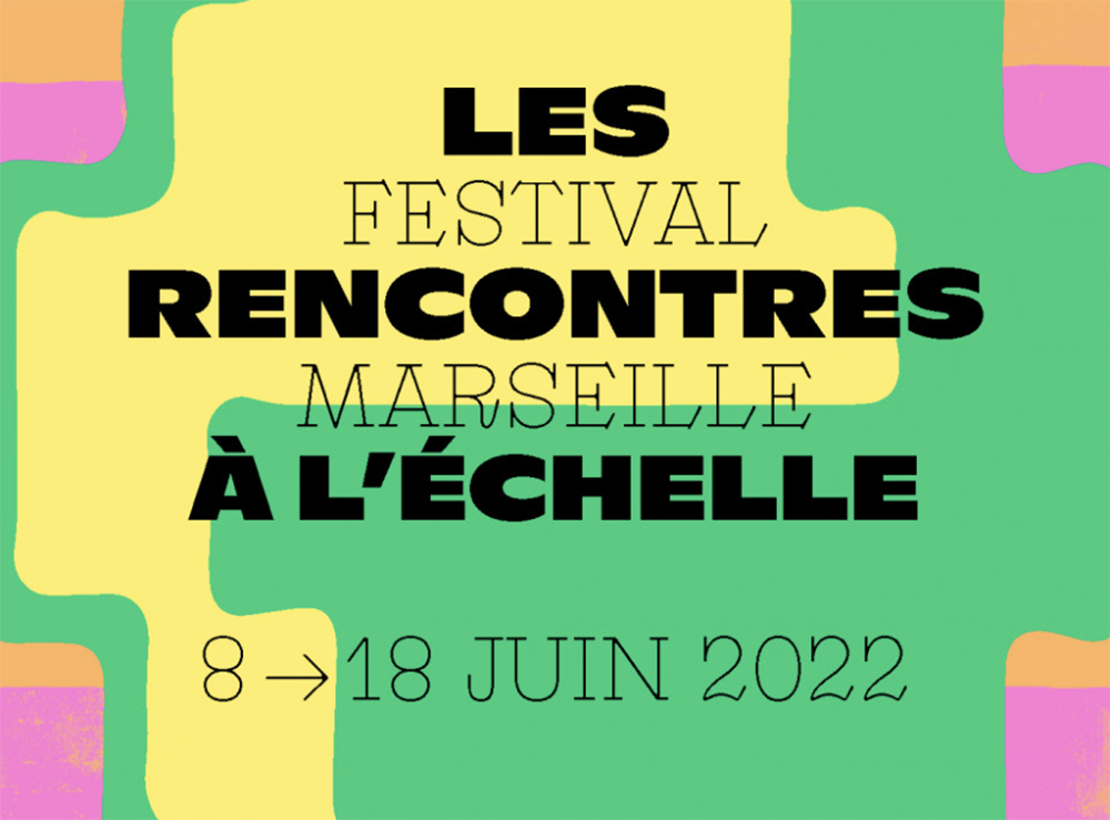 Les Rencontres à l’Échelle — GMEM Marseille